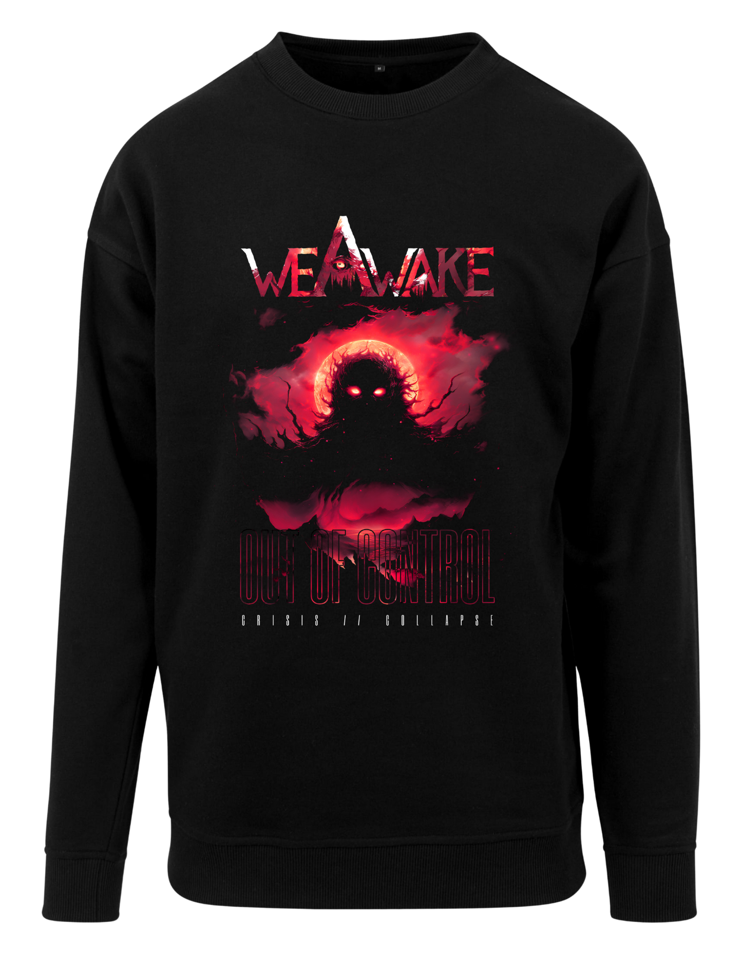 We Awake - Crewneck "Out of Control"