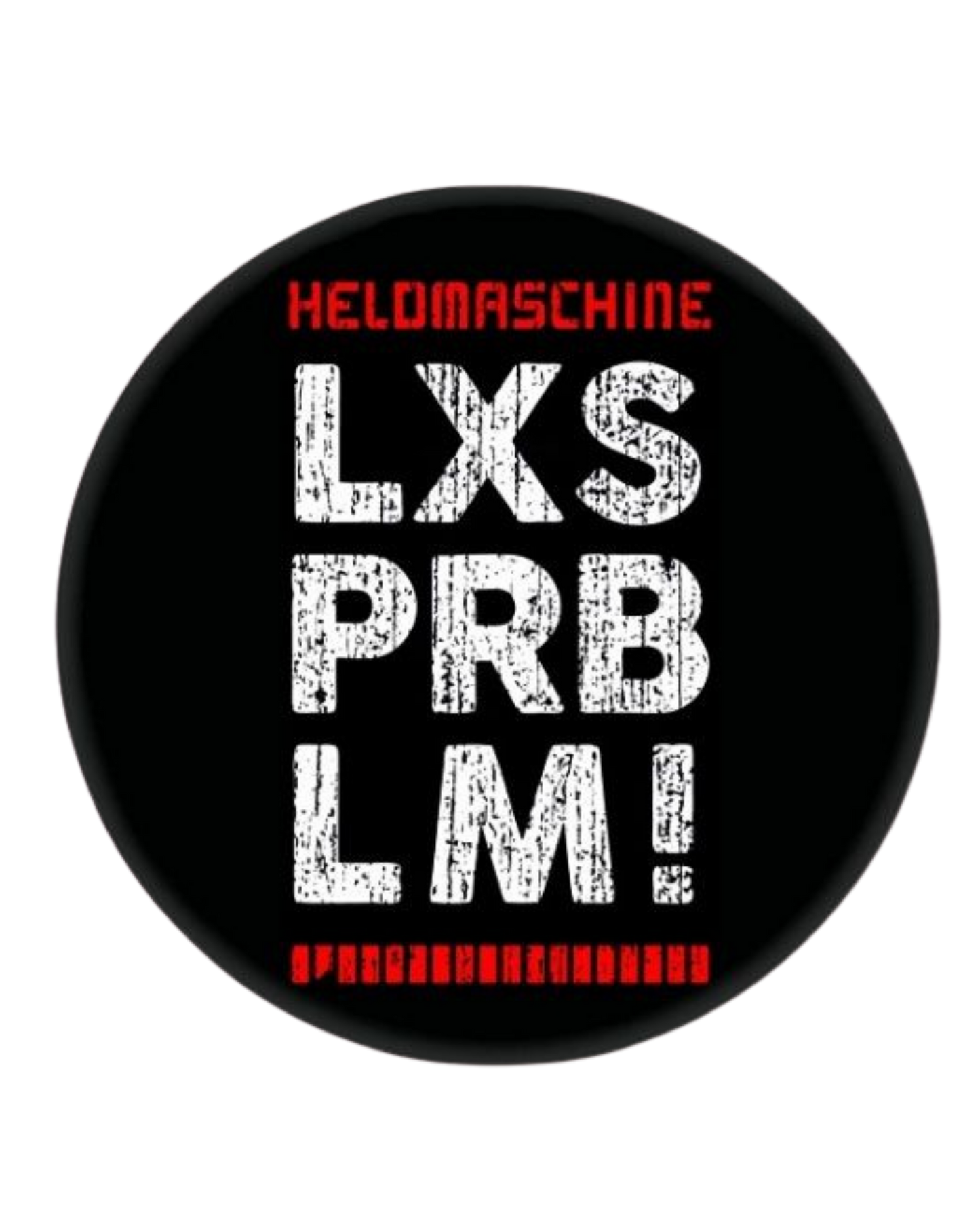 HELDMASCHINE - Luxusproblem - Button / Anstecker